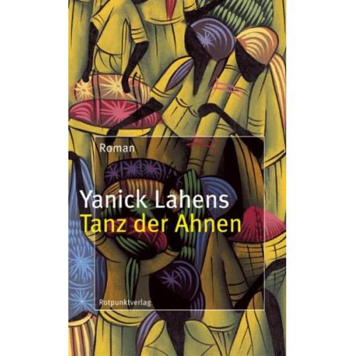 Yanick Lahens - Tanz der Ahnen