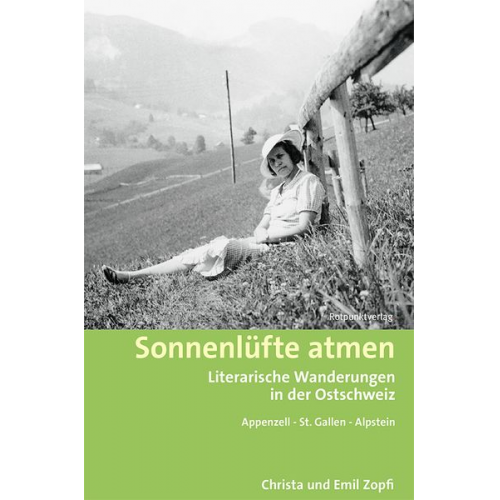 Christa Zopfi Emil Zopfi - Sonnenlüfte atmen