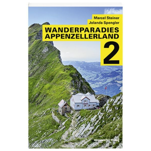 Marcel Steiner Jolanda Spengler - Wanderparadies Appenzellerland 2