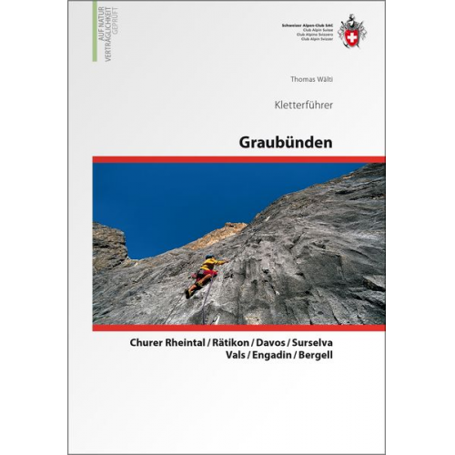 Thomas Wälti - Graubünden Kletterführer