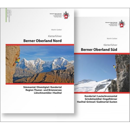 Martin Gerber - Berner Oberland Kombipaket Klettern: Band 1 Berner Oberland Nord / Band 2 Berner Oberland Süd