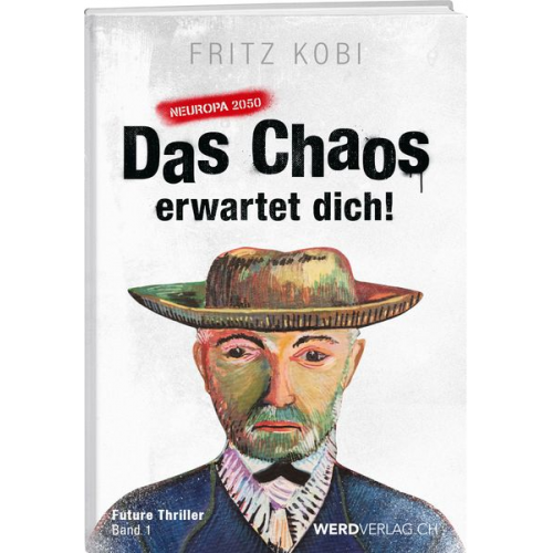 Fritz Kobi - Das Chaos erwartet dich!