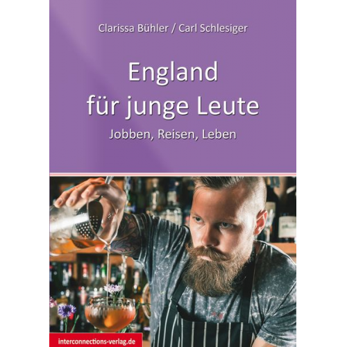 Clarissa Bühler Carl Schlesiger - England für Junge Leute