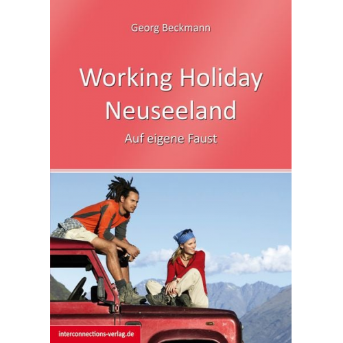 Georg Beckmann - Working Holiday Neuseeland