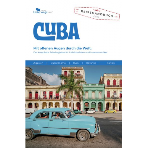 Thomas Schlegel - Unterwegs Verlag Reiseführer Cuba