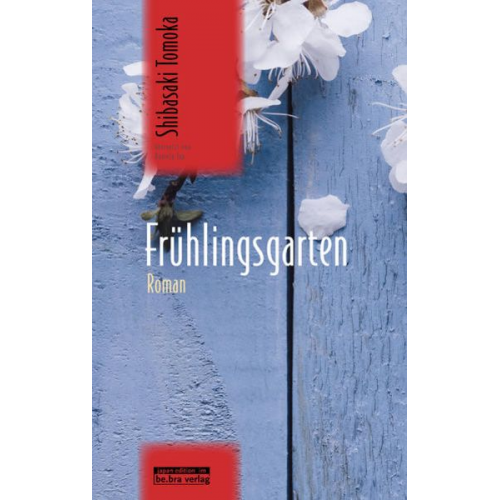 Tomoka Shibasaki - Frühlingsgarten