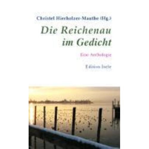 Die Reichenau im Gedicht