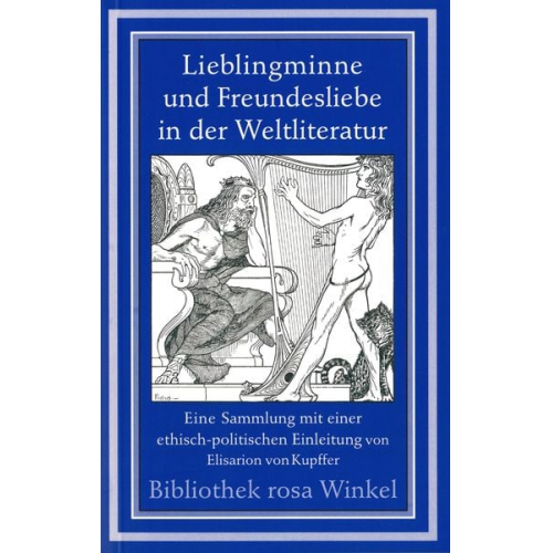 Elisarion Kupffer - Lieblingminne und Freundesliebe in der Weltliteratur