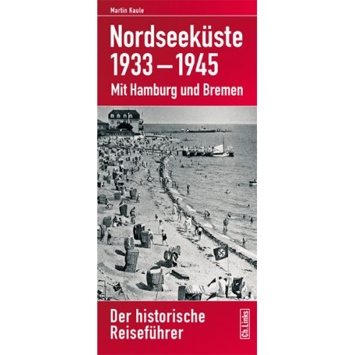 Martin Kaule - Nordseeküste 1933–1945