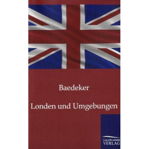 Baedeker - London und Umgebungen