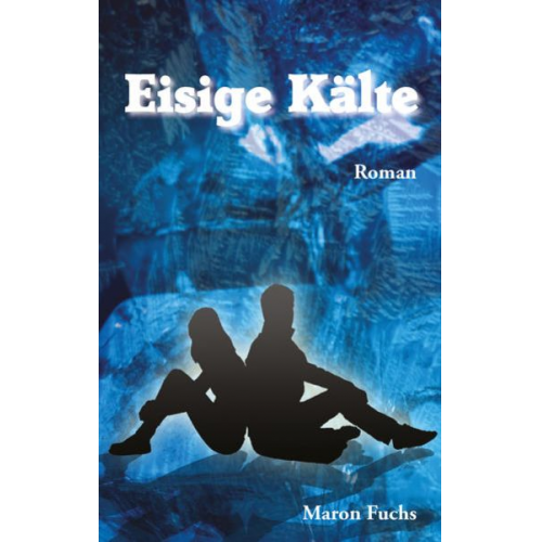 Maron Fuchs - Eisige Kälte