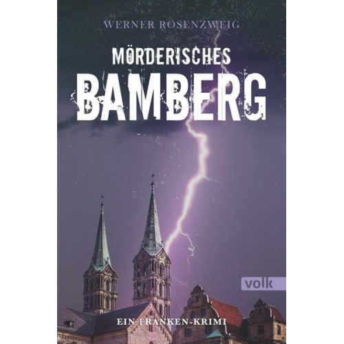 Werner Rosenzweig - Mörderisches Bamberg