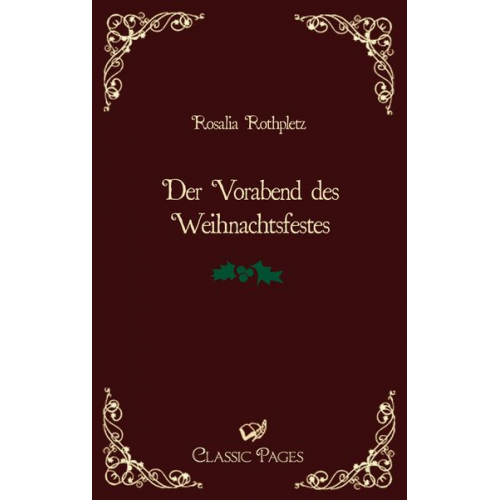 Rosalia Rothpletz - Der Vorabend des Weihnachtsfestes