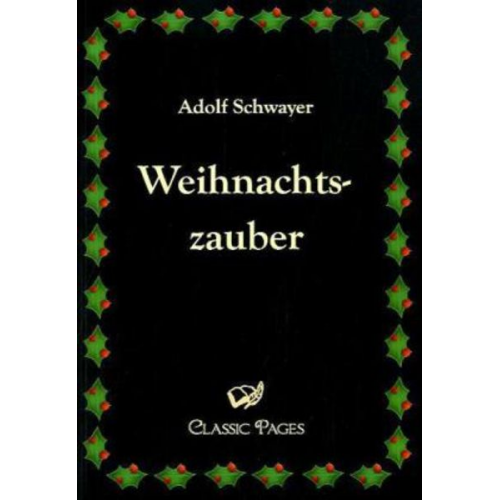 Adolf Schwayer - Schwayer, A: Weihnachtszauber