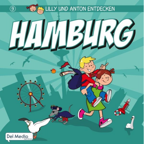 Olaf Luft Alexander Krug - Lilly und Anton entdecken Hamburg