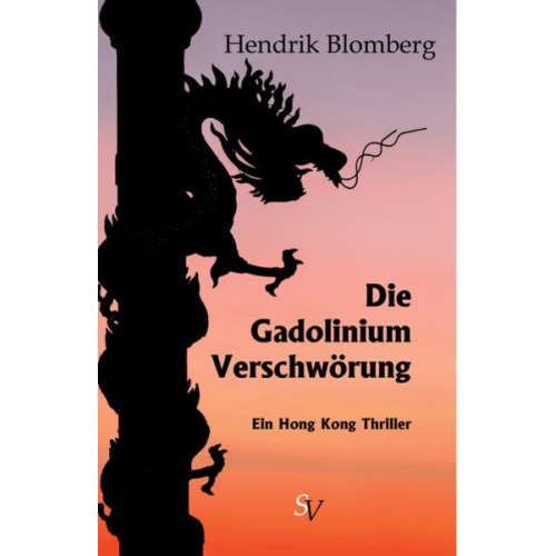 Hendrik Blomberg - Die Gadolinium Verschwörung