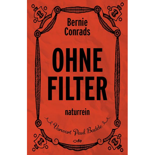 Bernie Conrads - Ohne Filter