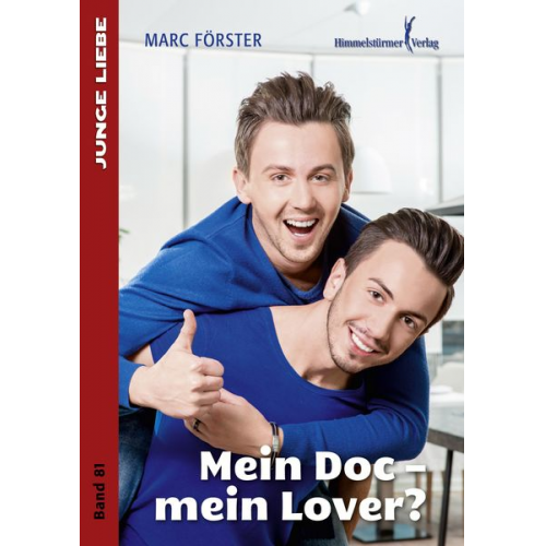 Marc Förster - Mein Doc – mein Lover?