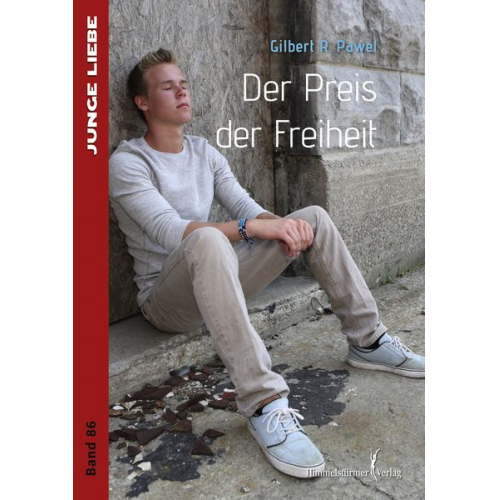 Gilbert R. Pawel - Der Preis der Freiheit