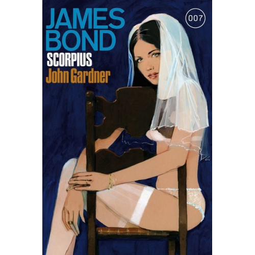 John Gardner - James Bond 22: Scorpius