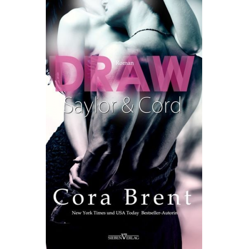 Cora Brent - Draw - Saylor und Cord