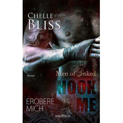 Chelle Bliss - Hook Me - Erobere Mich