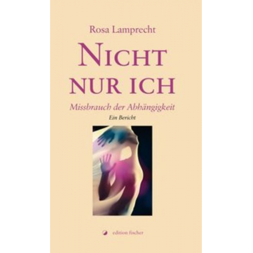 Rosa Lamprecht - Nicht nur ich