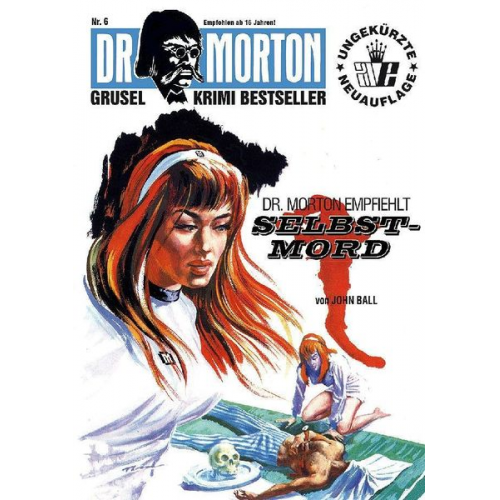 John Ball - Ball, J: Dr. Morton: Dr. Morton empfiehlt Selbstmord