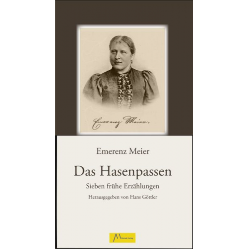 Emerenz Meier - Das Hasenpassen