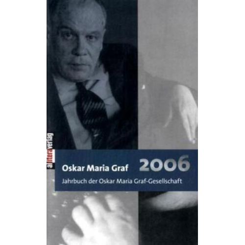 Ulrich Dittmann Hans Dollinger - Jahrbuch 2006 der Oskar Maria Graf-Gesellschaft