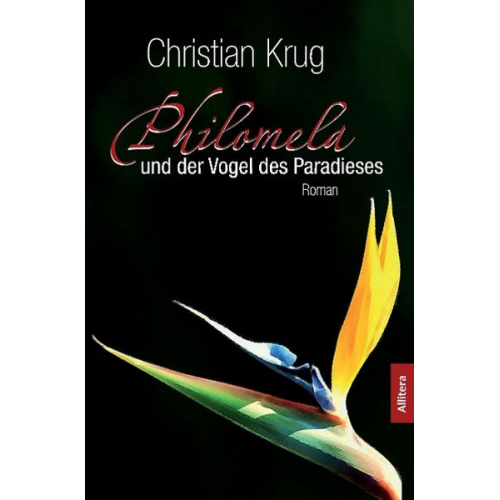Christian Krug - Philomela und der Vogel des Paradieses