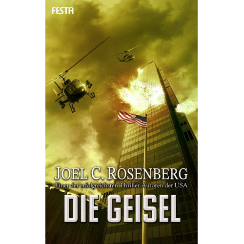 Joel C. Rosenberg - Die Geisel