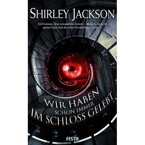 Shirley Jackson - Wir haben schon immer im Schloss gelebt