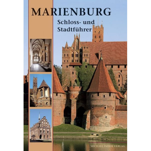 Christofer Herrmann - Marienburg - Schloss- und Stadtführer