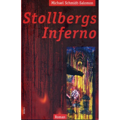 Michael Schmidt-Salomon - Stollbergs Inferno