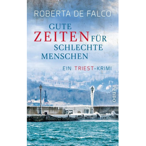 Roberta De Falco - Gute Zeiten für schlechte Menschen