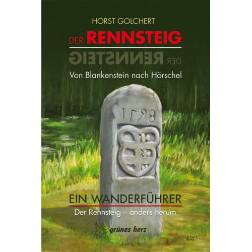 Horst Golchert - Wanderführer Rennsteig von Blankenstein nach Hörschel