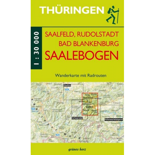 Saalfeld, Rudolstadt, Bad Blankenburg am Saalebogen 1 : 30 000 Wanderkarte