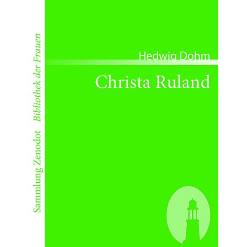 Hedwig Dohm - Christa Ruland