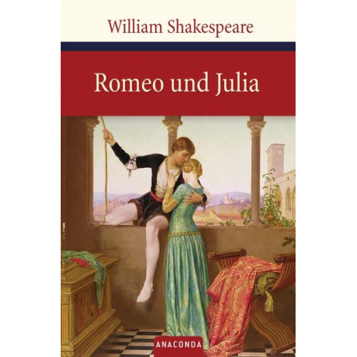 William Shakespeare - Romeo und Julia