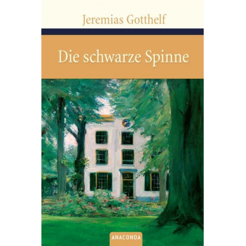 Jeremias Gotthelf - Die schwarze Spinne