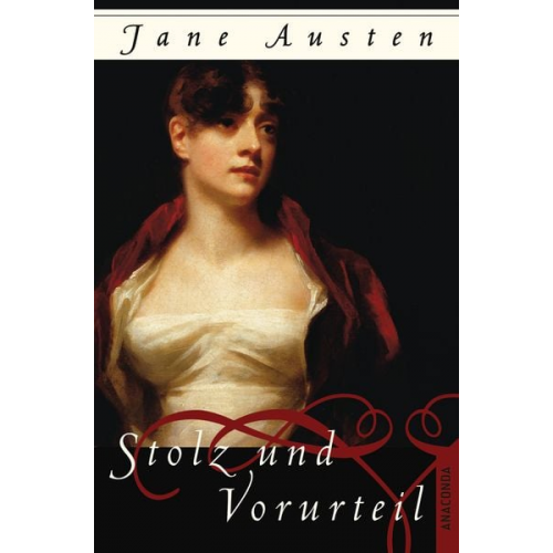 Jane Austen - Stolz und Vorurteil