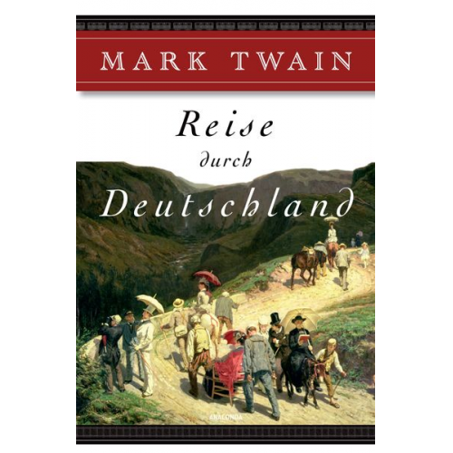 Mark Twain - Reise durch Deutschland