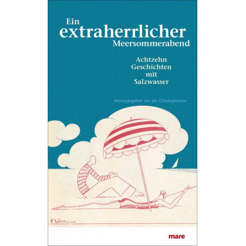 Jan Christophersen - Ein extraherrlicher Meersommerabend