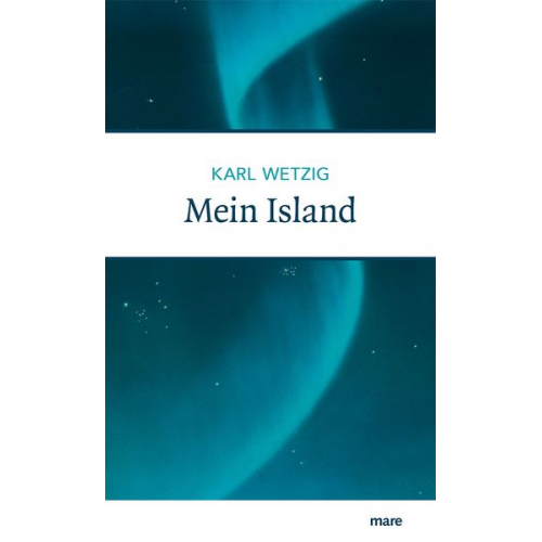 Karl Wetzig - Mein Island