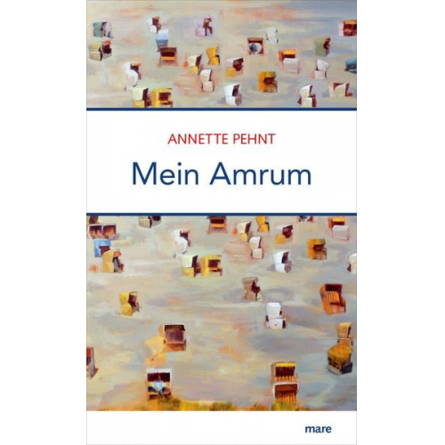 Annette Pehnt - Mein Amrum