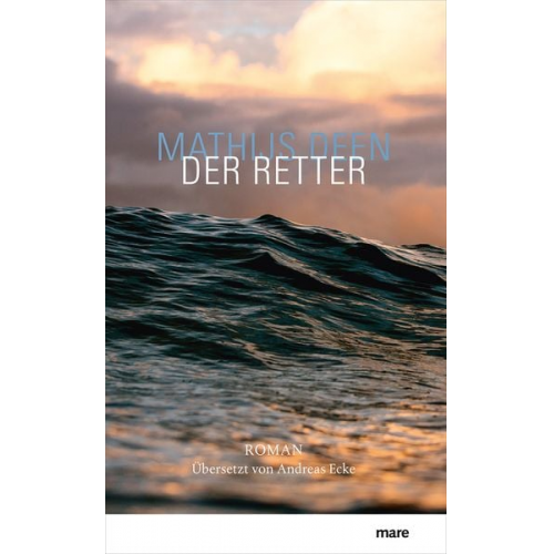 Mathijs Deen - Der Retter