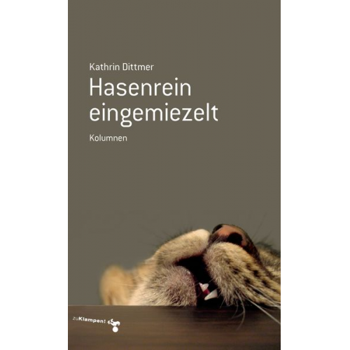 Kathrin Dittmer - Hasenrein eingemiezelt