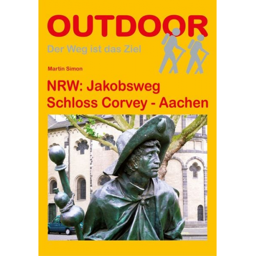 Martin Simon - NRW: Jakobsweg Schloss Corvey - Aachen