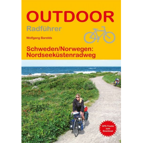 Wolfgang Barelds - Schweden/Norwegen: Nordseeküstenradweg